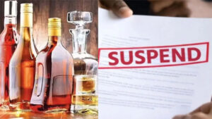 शराब की ओवररेटिंग पर आबकारी विभाग की बड़ी कार्रवाई, 4 आबकारी उप निरीक्षक निलंबित, 8 विक्रयकर्ताओं को कारण बताओ नोटिस जारी